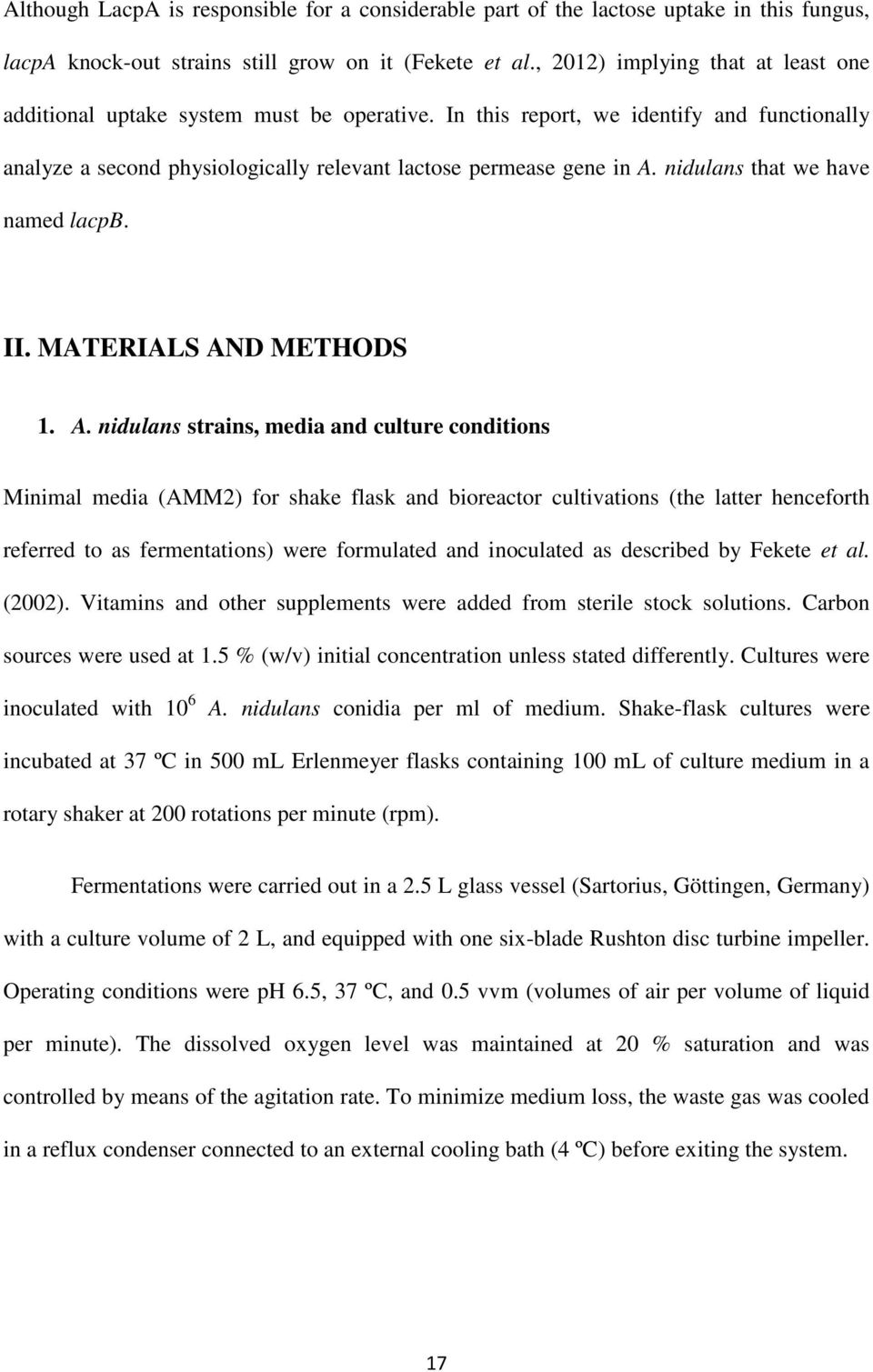 nidulans that we have named lacpb. II. MATERIALS AN