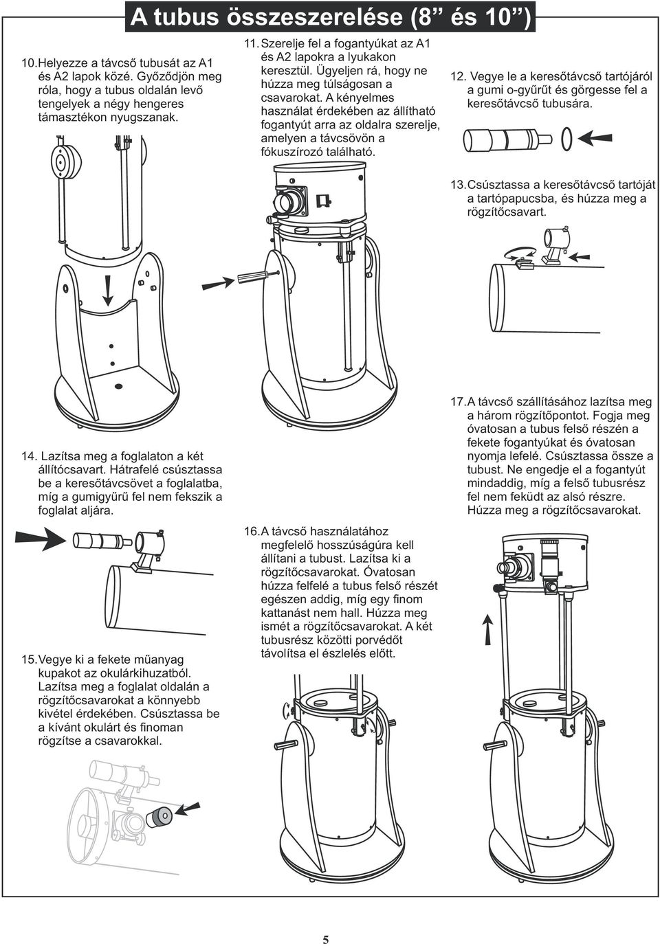 HASZNÁLATI ÚTMUTATÓ. Összecsukható Dobson-távcsövek - PDF Free Download