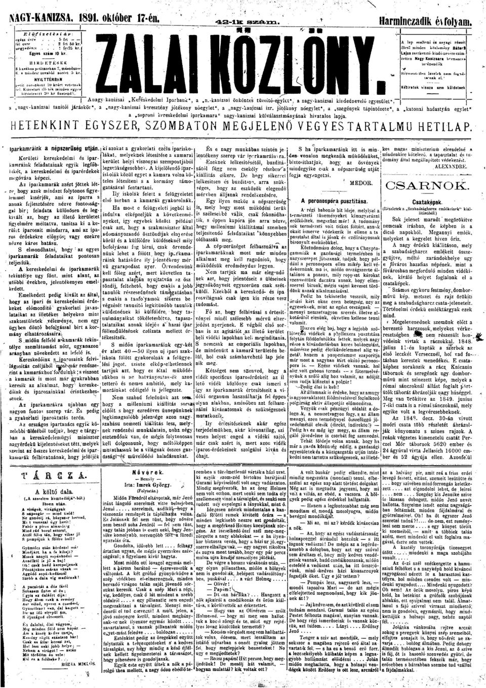 A lp Keltetni és nygi részét illiiő minden klám *»y Bát«rfl Ljs szerkesztő kidó nevt-re czi zetten Nljy Kiinr bérmextr tlrn levelek nem fgid- :'nk et.