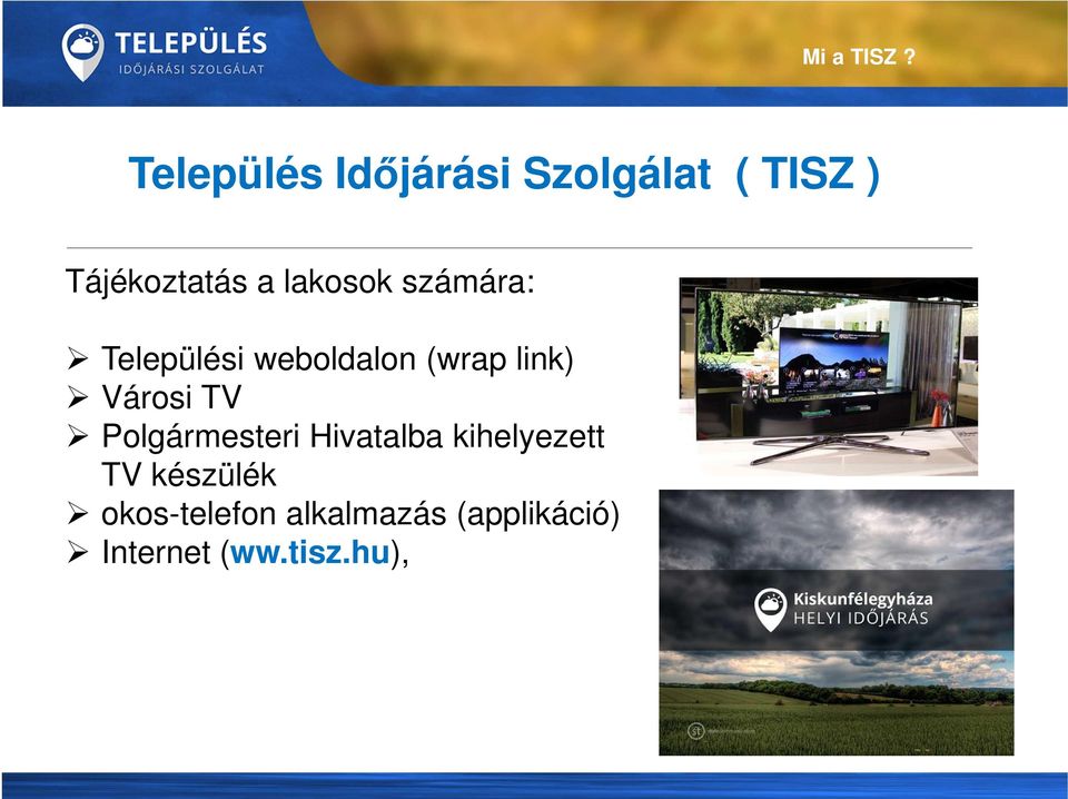 lakosok számára: Települési weboldalon (wrap link) Városi