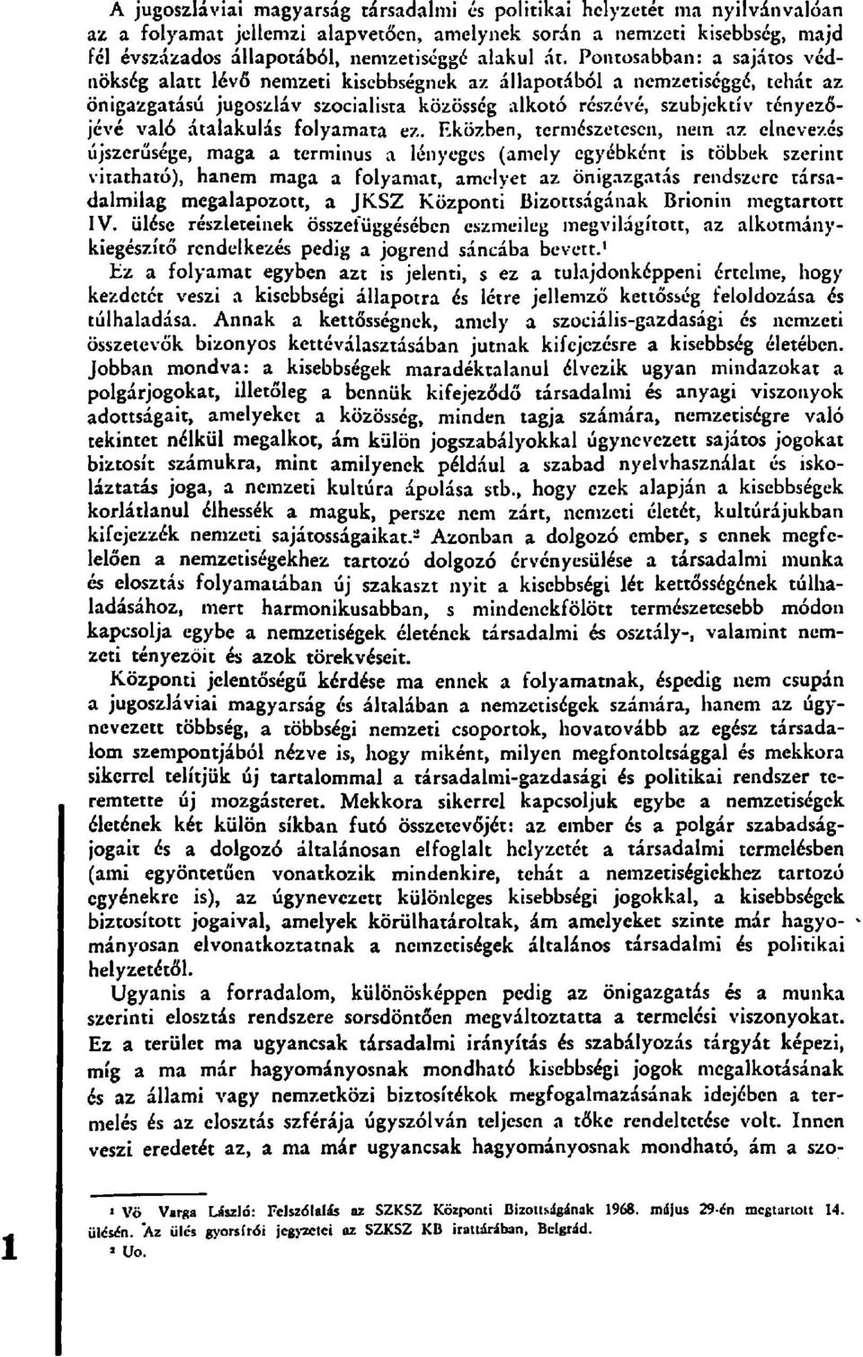 átalakulás folyamata ez.