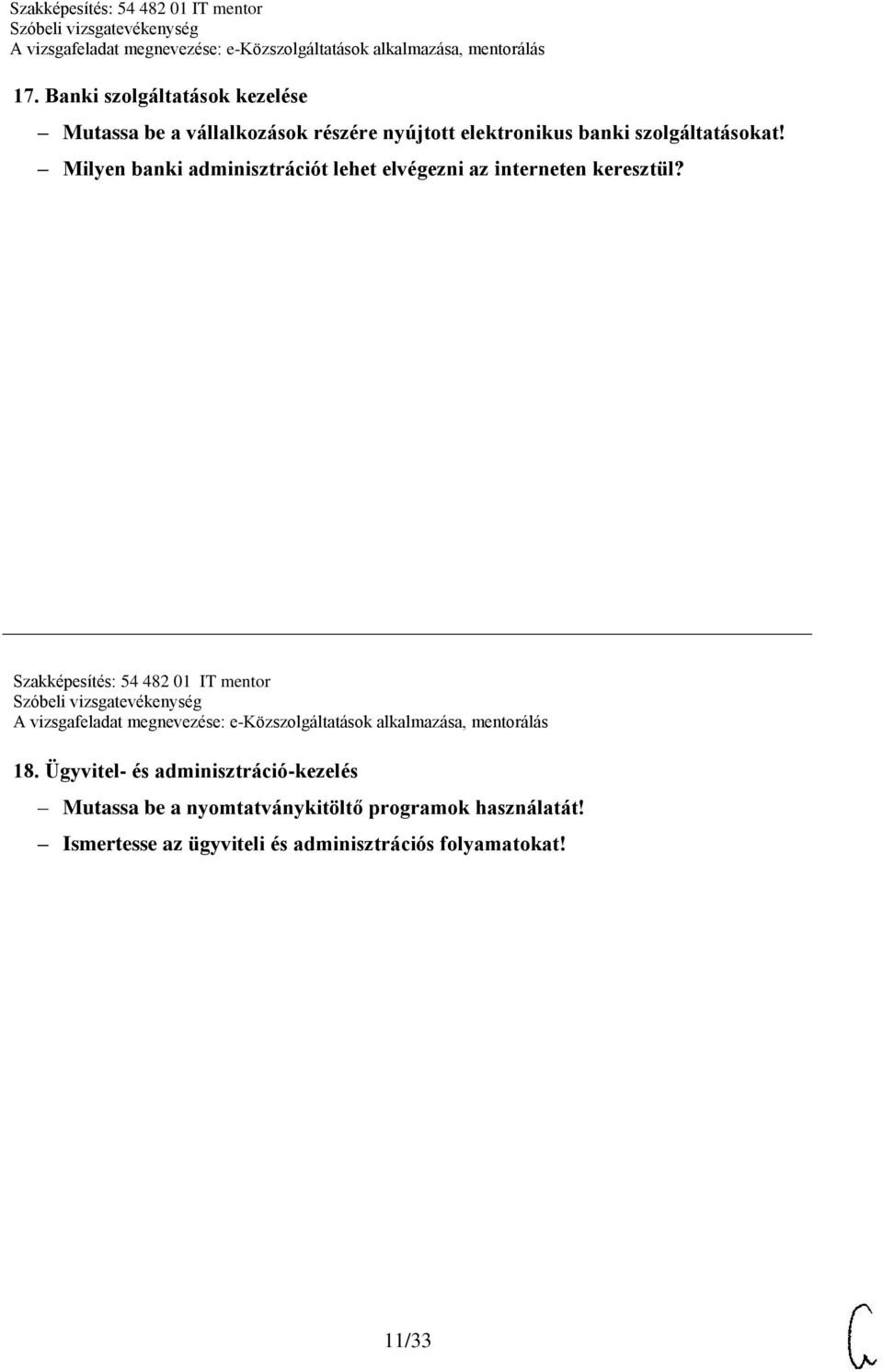 Szakképesítés: 54 482 01 IT mentor 18.