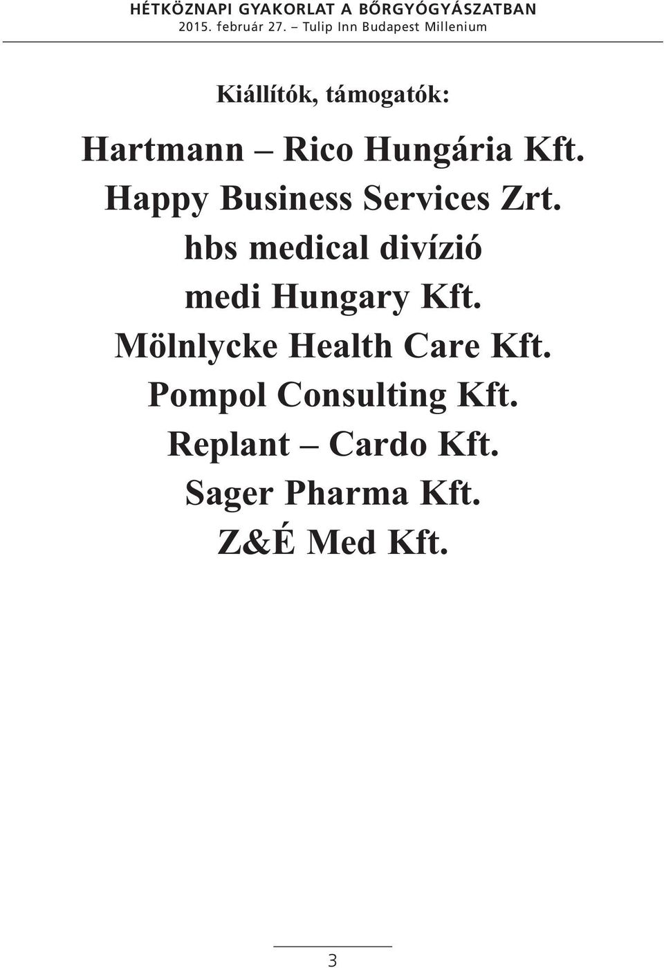 hbs medical divízió medi Hungary Kft.