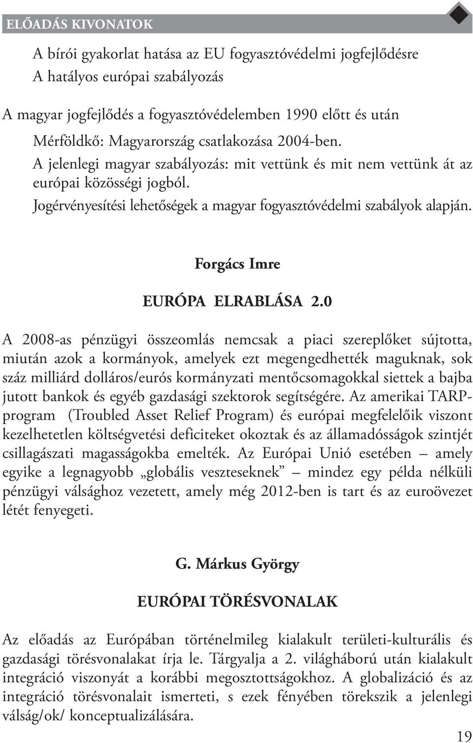 Forgács Imre EURÓPA ELRABLÁSA 2.