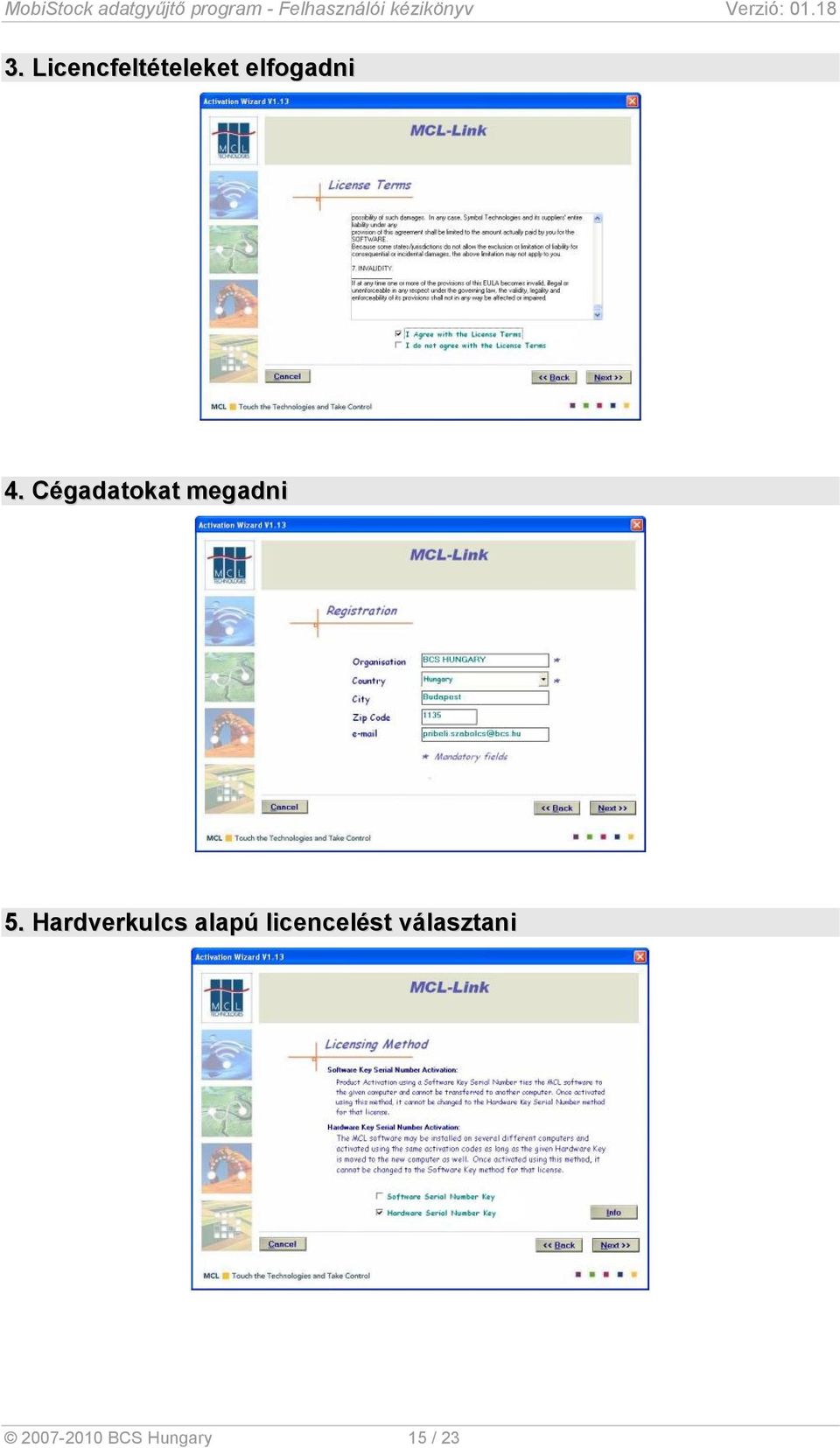 Hardverkulcs alapú licencelést