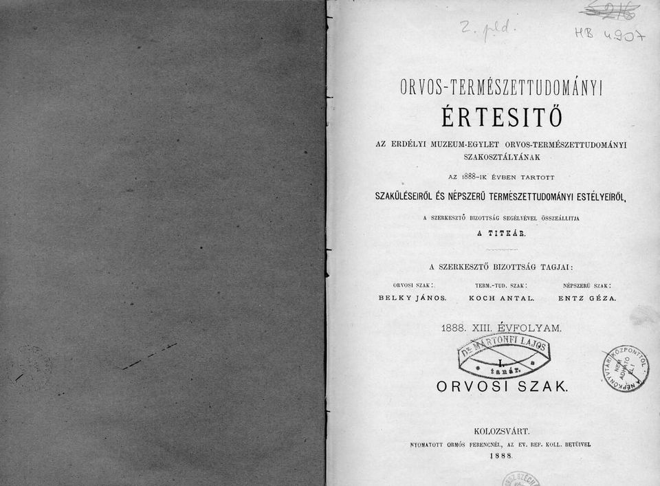 ÉVBEN TARTOTT SZAKULÉSEIRÖL ÉS NÉPSZERŰ TERMÉSZETTUDOMÁNYI ESTELYEÍRÖL.