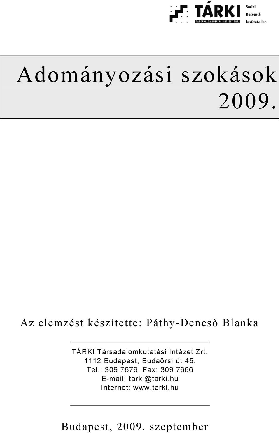 Társadalomkutatási Intézet Zrt.