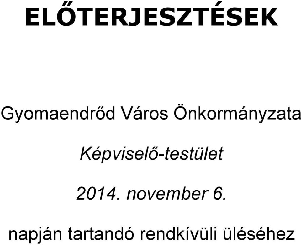 Képviselő-testület 2014.