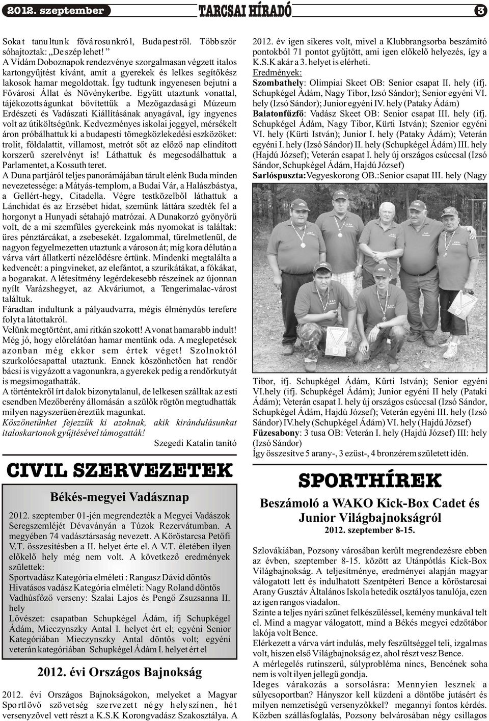 Így tudtunk ingyenesen bejutni a Fõvárosi Állat és Növénykertbe.