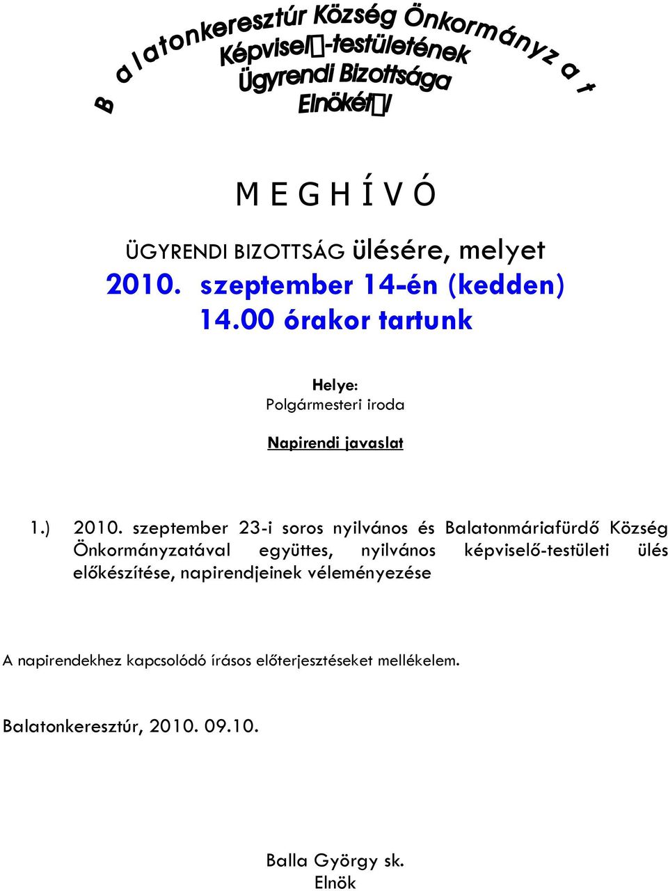 szeptember 23-i soros nyilvános és Balatonmáriafürdő Község Önkormányzatával együttes, nyilvános