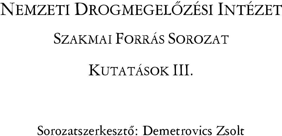 SOROZAT KUTATÁSOK III.