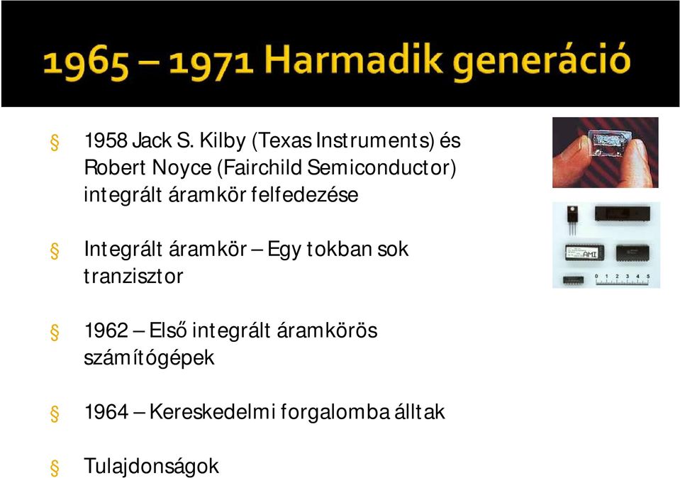 (FairchildSemiconductor) integrált áramkör felfedezése