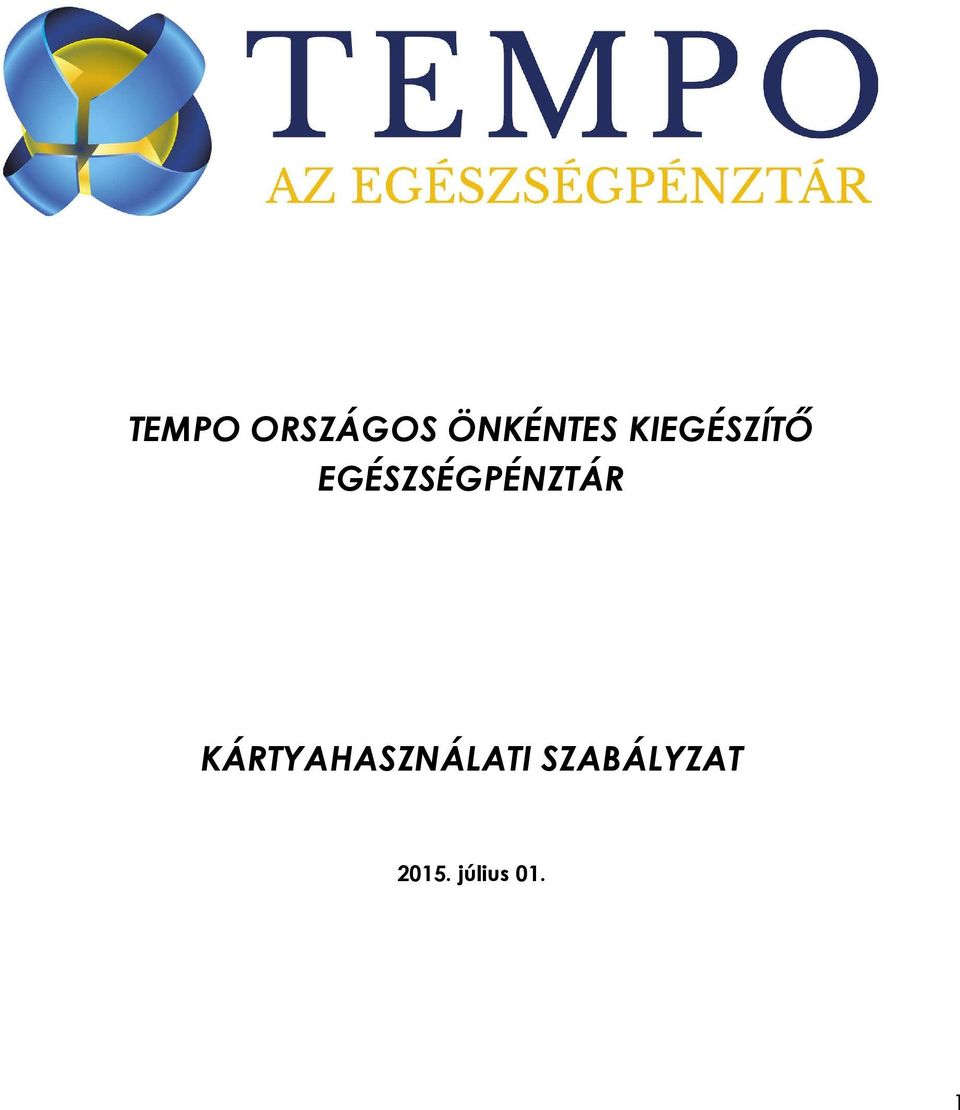 EGÉSZSÉGPÉNZTÁR