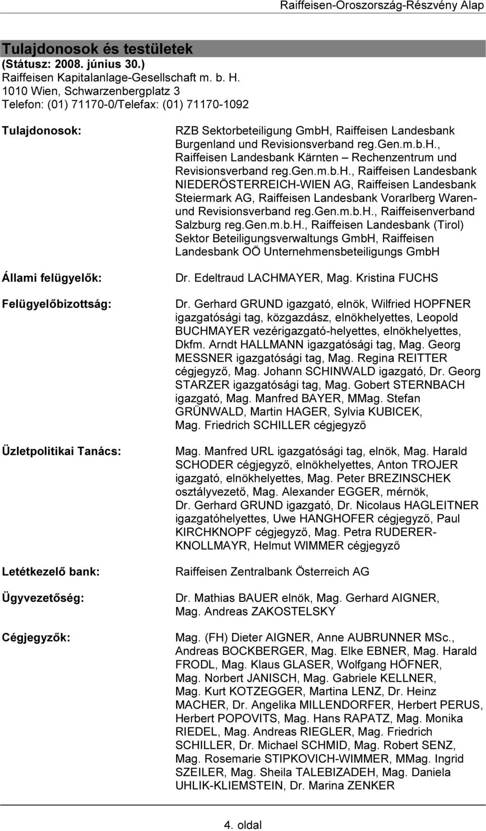 RZB Sektorbeteiligung GmbH, Raiffeisen Landesbank Burgenland und Revisionsverband reg.gen.m.b.h.