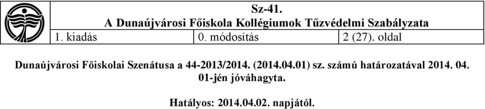 44-2013/2014. (2014.04.01) sz.