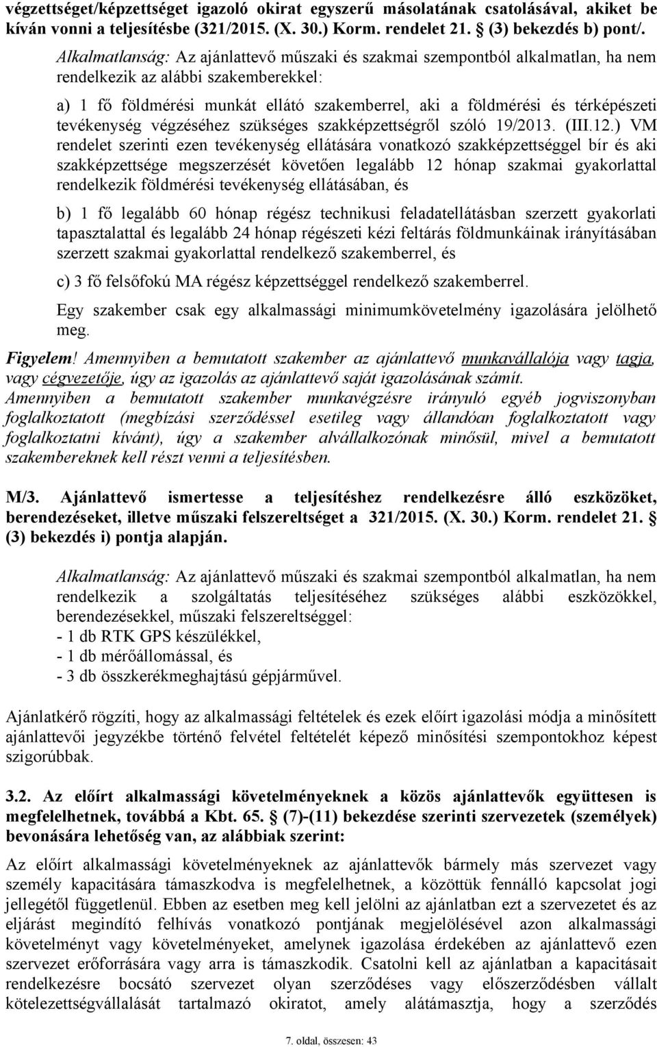 tevékenység végzéséhez szükséges szakképzettségről szóló 19/2013. (III.12.