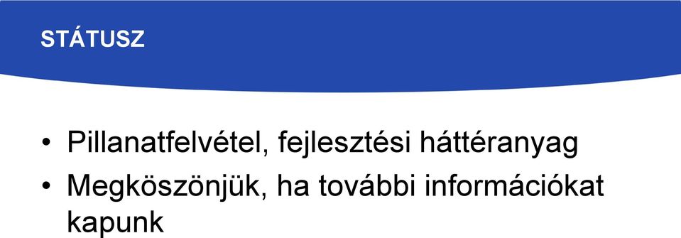 fejlesztési háttéranyag