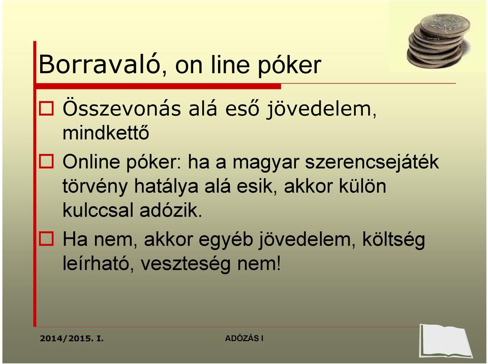 Az adókkal szembeni általános ellenállás költséges: az adóalanyok minden  utat és módot felhasználnak az adó kikerülésére ( Erich Streissler, Bécs) -  PDF Ingyenes letöltés