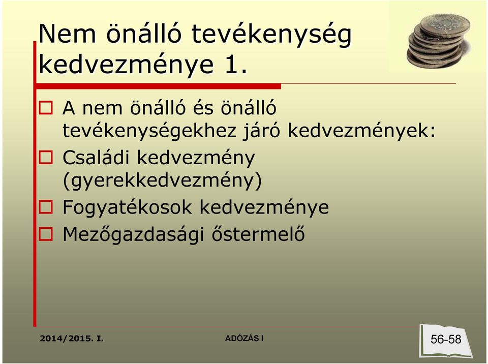 kedvezmények: Családi kedvezmény