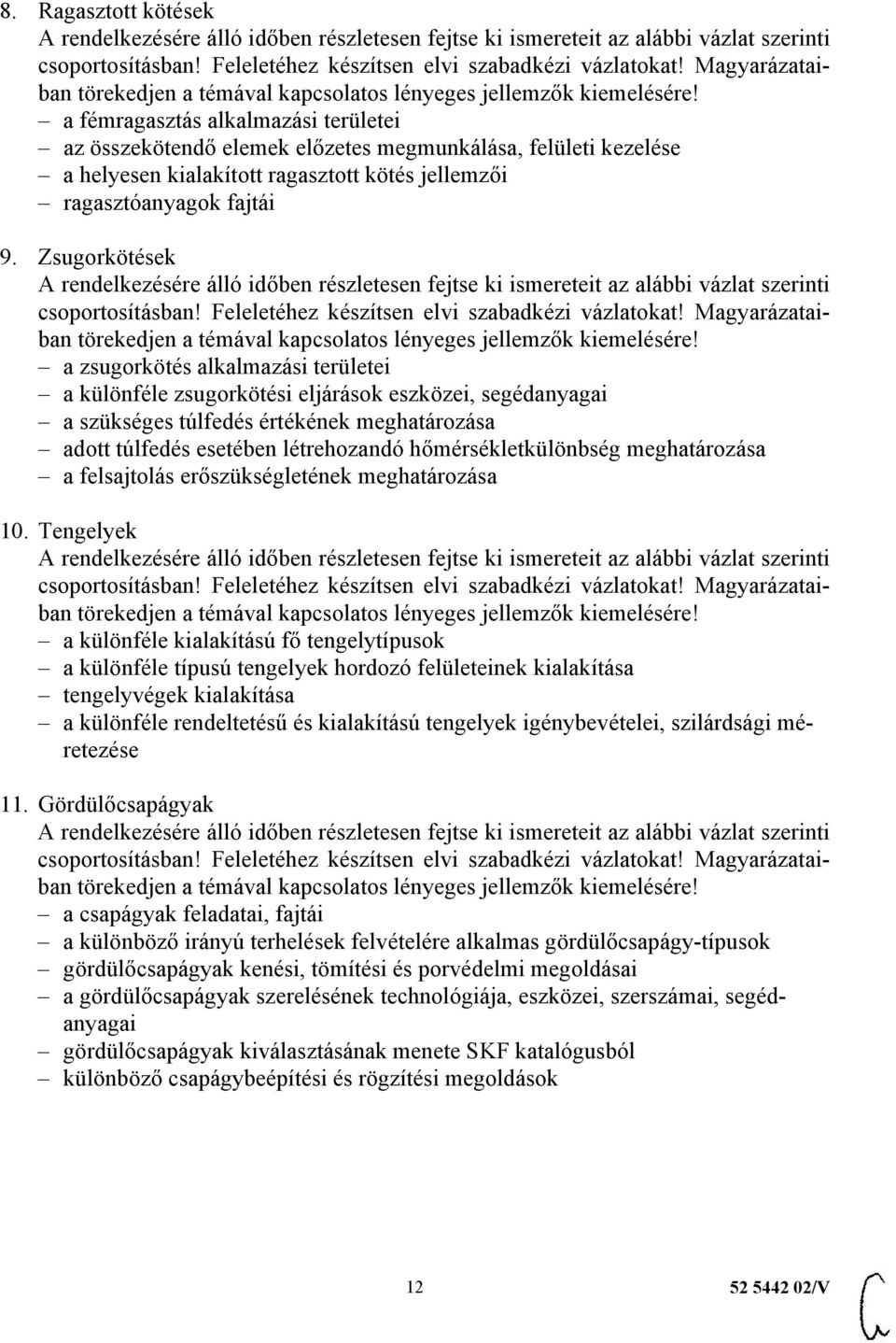 hőmérsékletkülönbség meghatározása a felsajtolás erőszükségletének meghatározása 10.