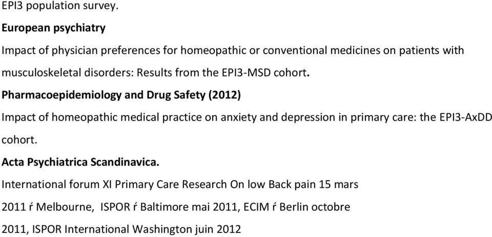 Results from the EPI3-MSD cohort.