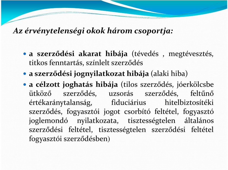 szerződés, feltűnő értékaránytalanság, fiduciárius hitelbiztosítéki szerződés, fogyasztói jogot csorbító feltétel, fogyasztó