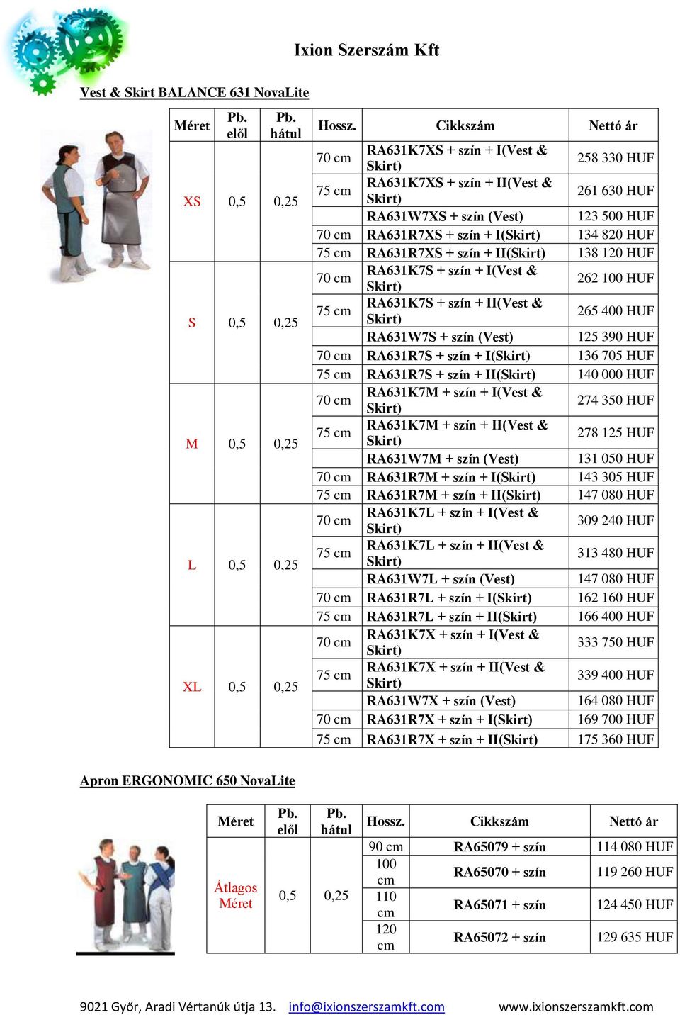 szín + II( 140 000 HUF 70 RA631K7M + szín + I(Vest & 274 350 HUF 75 RA631K7M + szín + II(Vest & 278 125 HUF RA631W7M + szín (Vest) 131 050 HUF 70 RA631R7M + szín + I( 143 305 HUF 75 RA631R7M + szín +