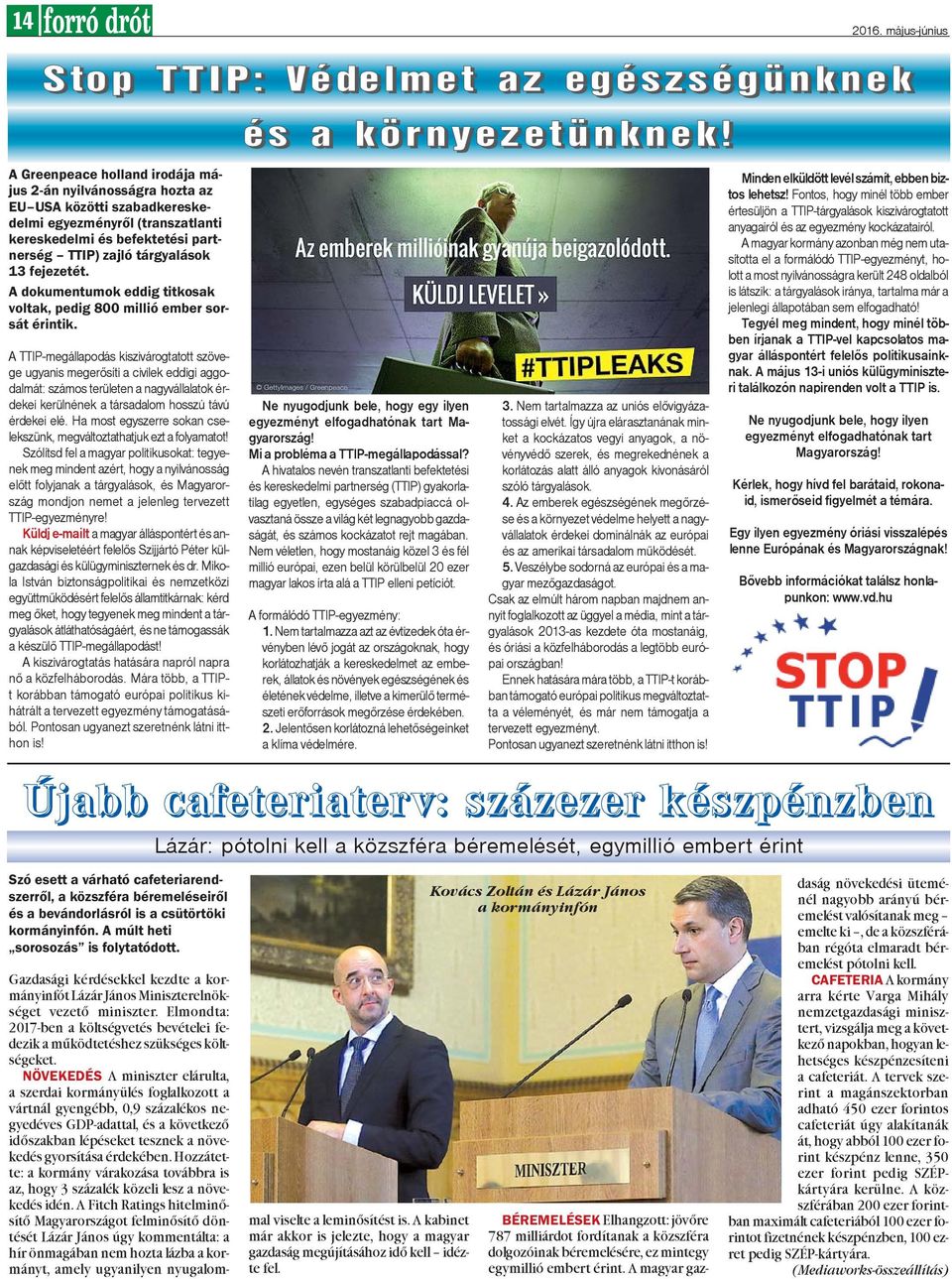 fejezetét. A dokumentumok eddig titkosak voltak, pedig 800 millió ember sorsát érintik.
