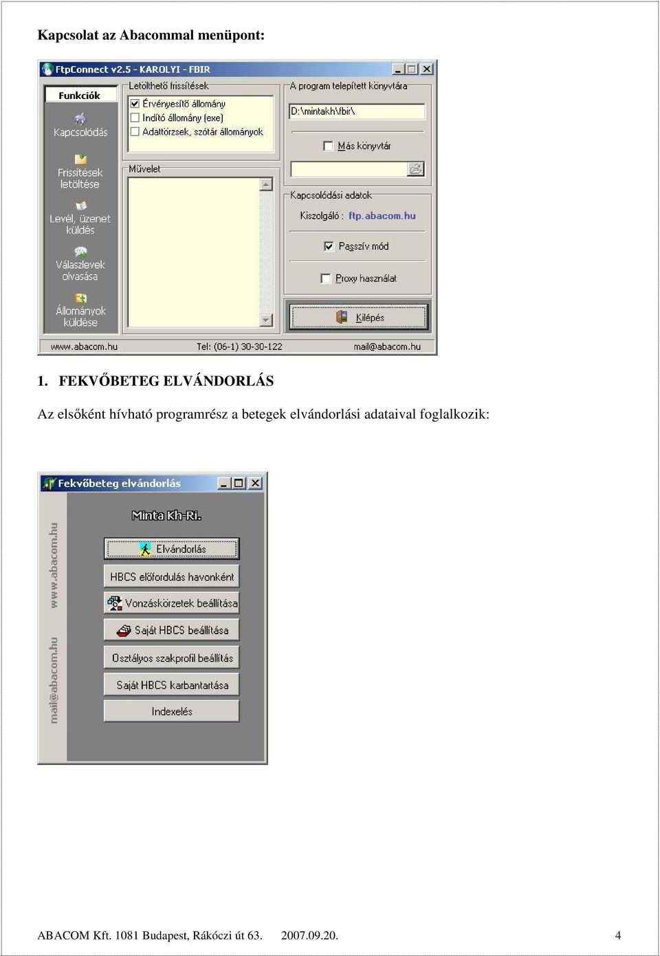 programrész a betegek elvándorlási adataival