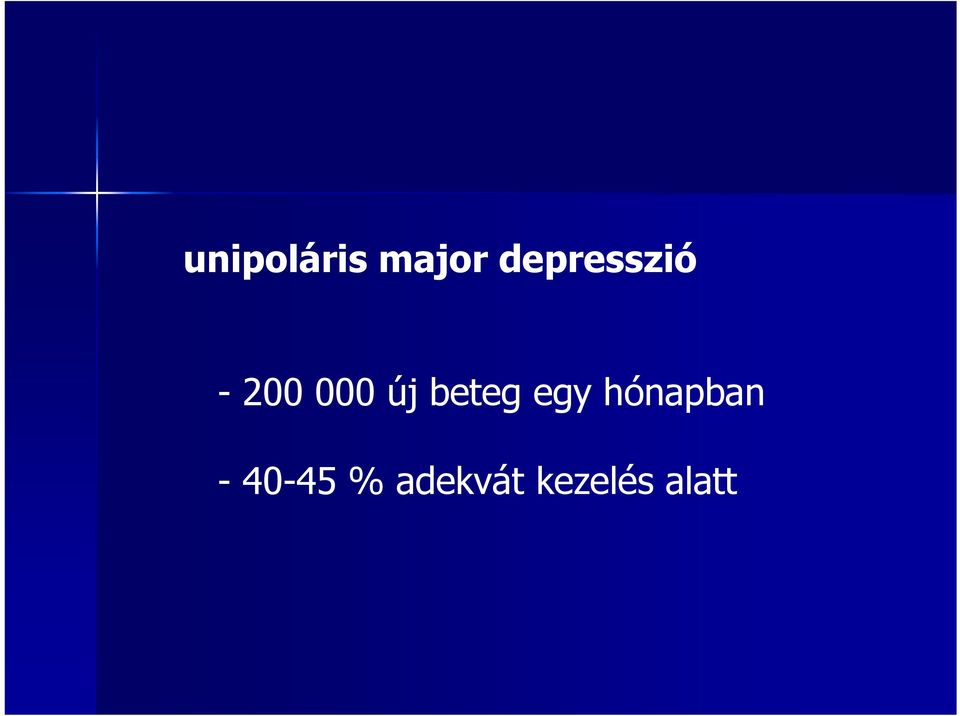 új beteg egy hónapban