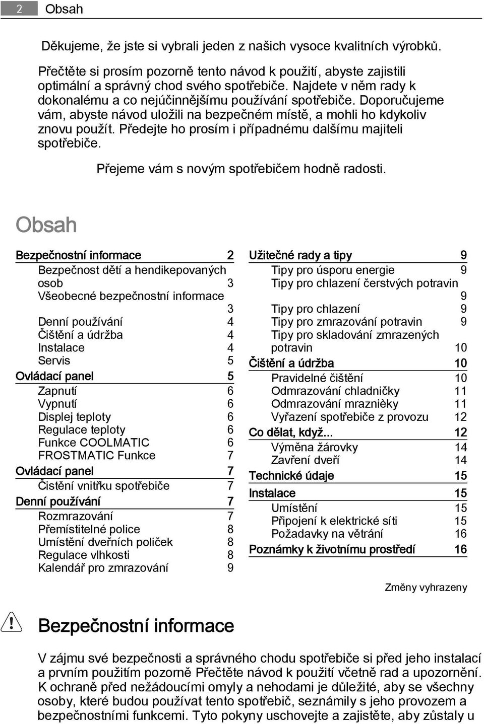 SANTO K i Návod k použití Chladnička Használati útmutató Hűtőszekrény  Instrukcja obsługi Chłodziarka - PDF Ingyenes letöltés