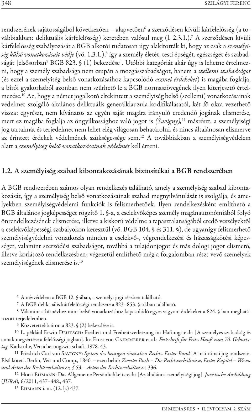 (1) bekezdése].
