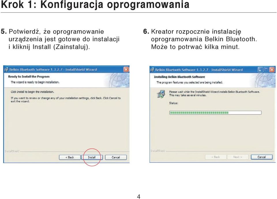 instalacji i kliknij Install (Zainstaluj). 6.