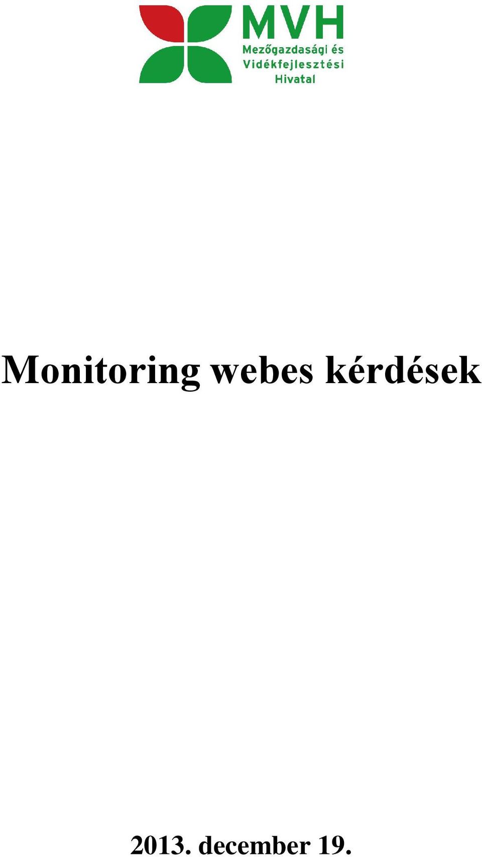 kérdések