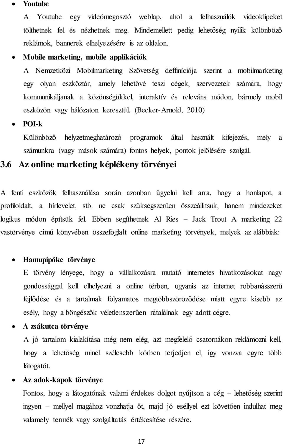 Mit jelent a kifejezés, amely lehetővé teszi a bekapcsolást?