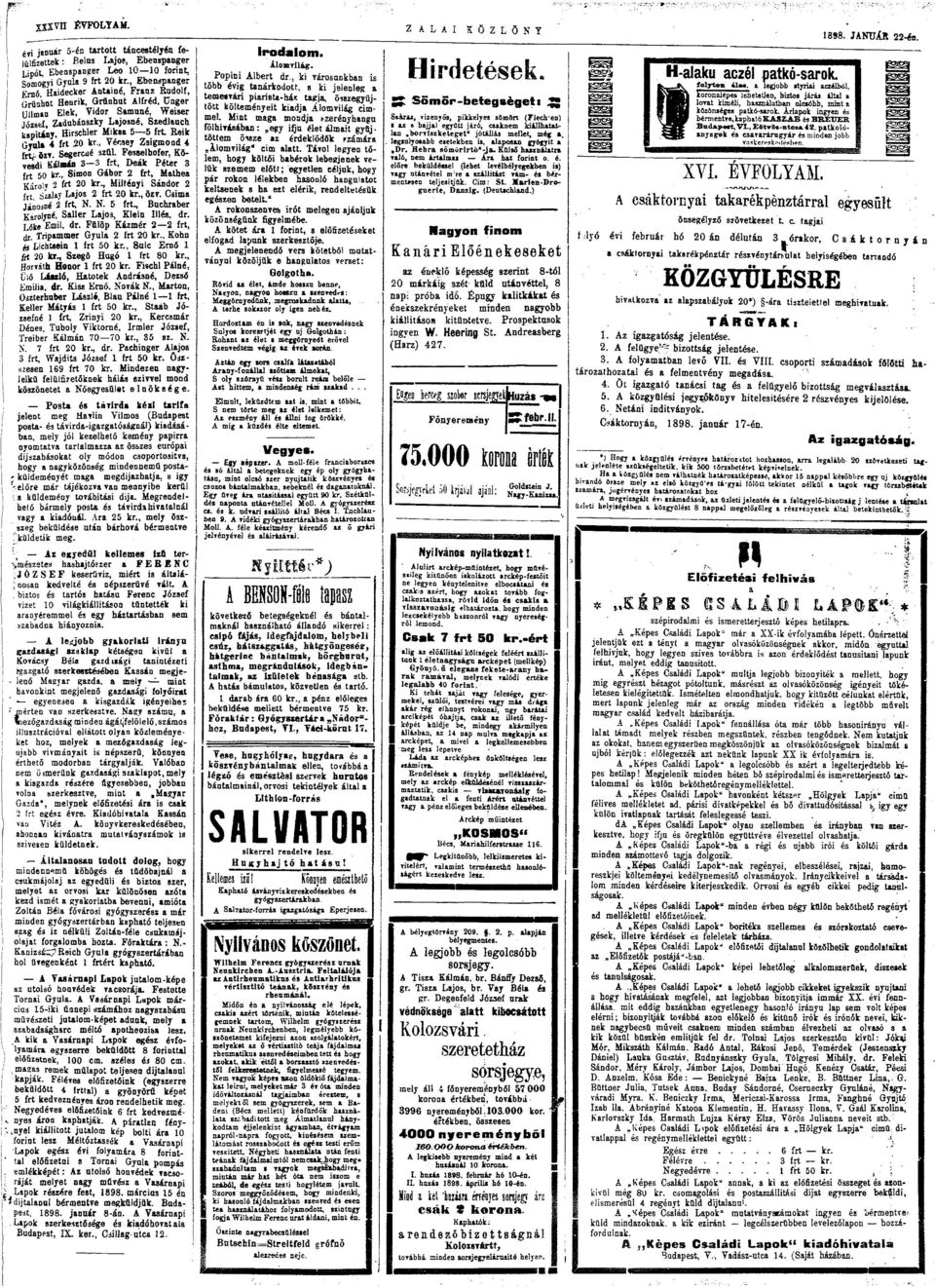 Reik Gyula 4 frt 20 kr., Vécsey Zsigmnd 4 frt- 5 I T Segercué szül. Fesselbefer, Kővesdi Kálasan 3-3 frt, Deák Péter 3 frt 50 kr., Simn Gábr 2 frt, Mathea Kárly 2 frt 20 kr.
