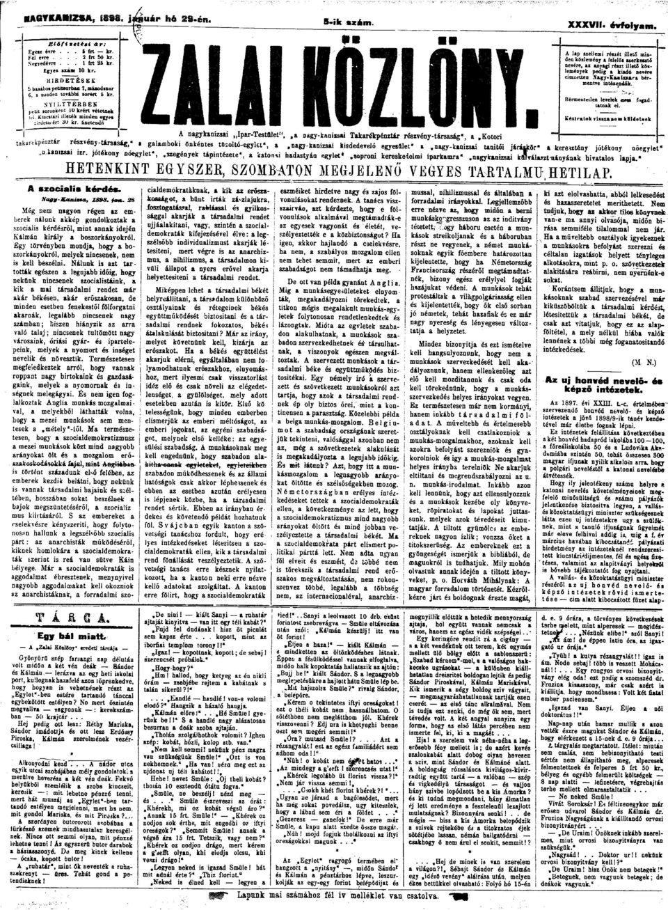 lisetendñ I ZALAI KÖZLŐI.. A nagykanizsai Ipar-Testület",,a nagy-kanizsai Takarékpénztar részrény-társaság-, a.ktrí takarékpénztár részvény-társaság, galambki önkéntes tusltó-egylef, a.