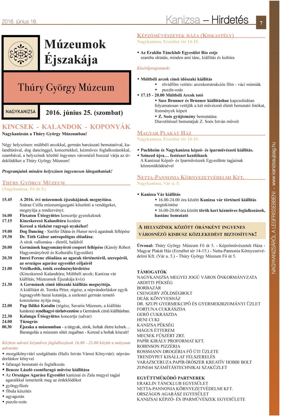 (szombat) KINCSEK - KALANDOK - KOPONYÁK Nagykanizsán a Thúry György Múzeumban!