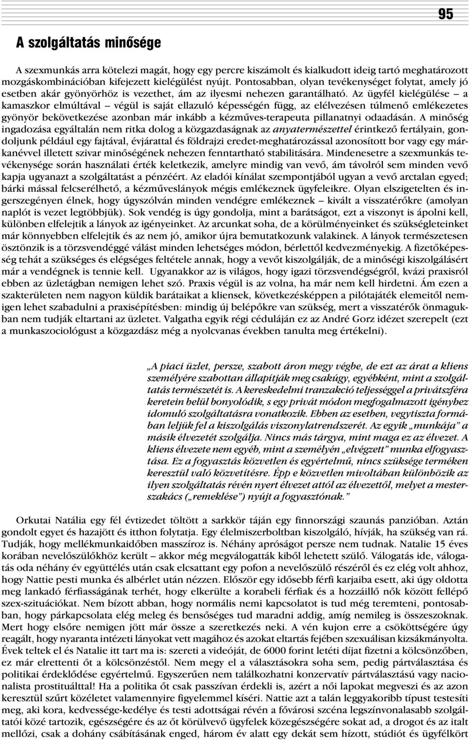 Magyarázatlan képek az orosz randevú-oldalakról