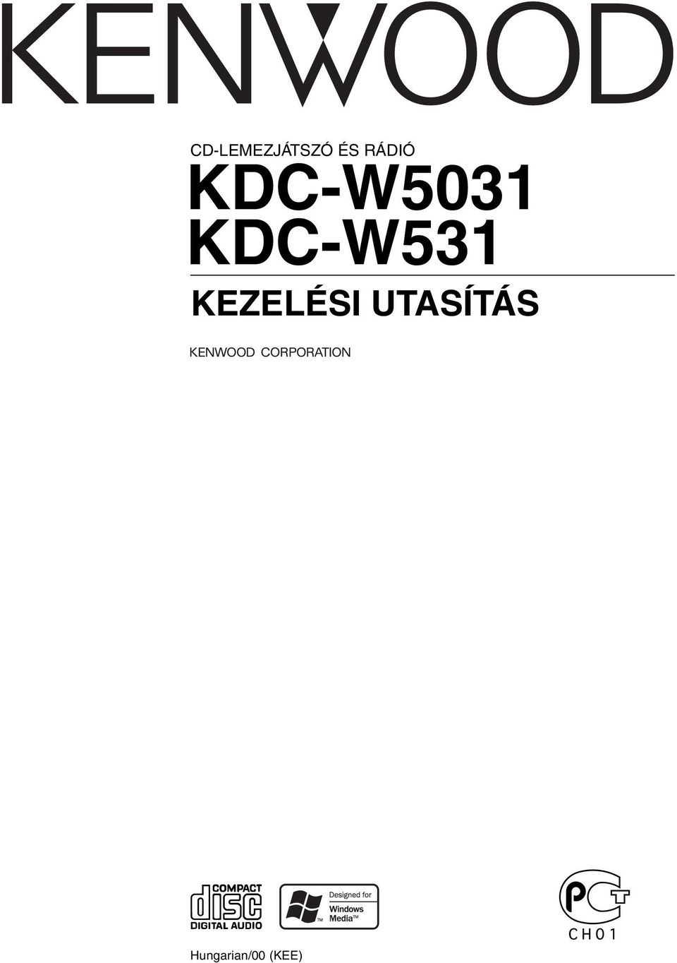 KDC-W531 KEZELÉSI