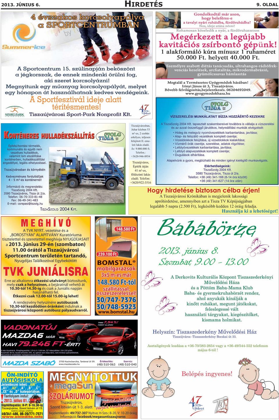 : +3620-946-8934 Tiszaújváros, Építők útján 41 m 2 -es, földszinti lakás eladő.