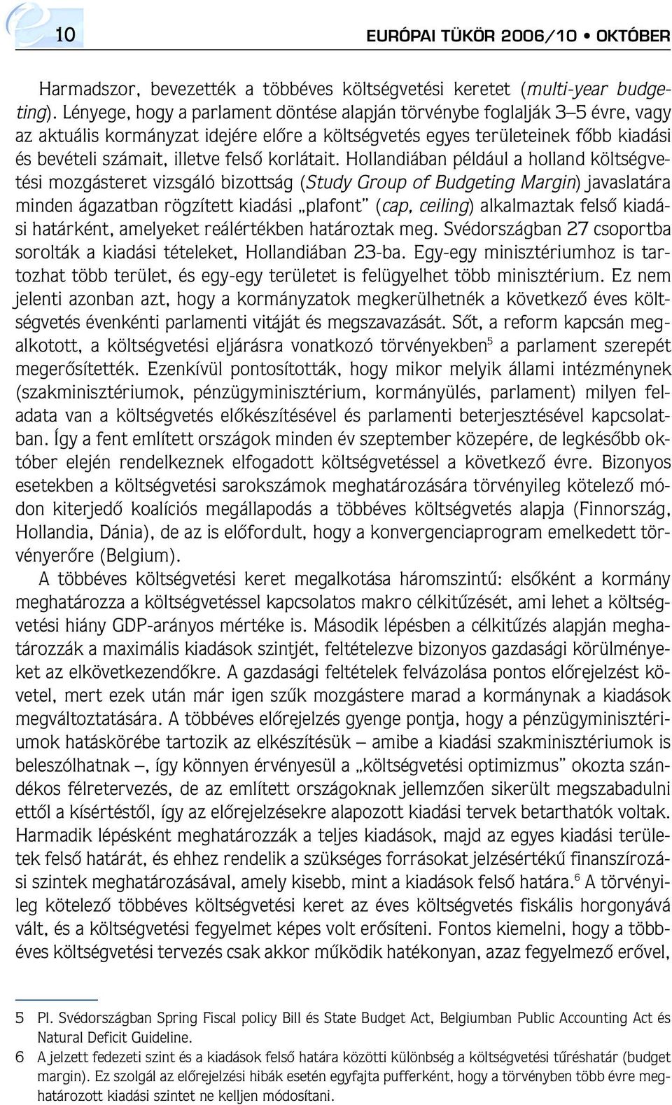 korlátait.