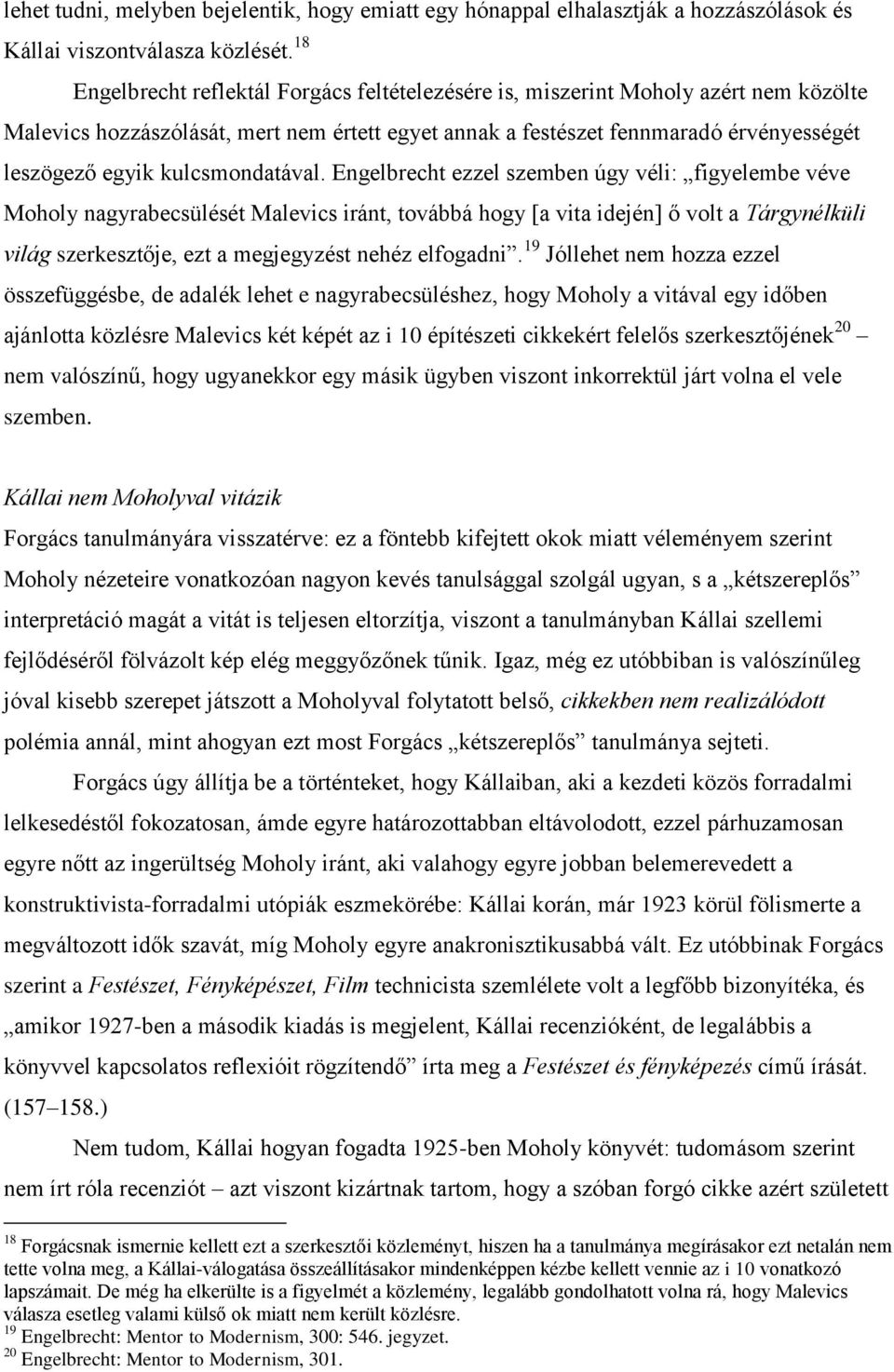 kulcsmondatával.