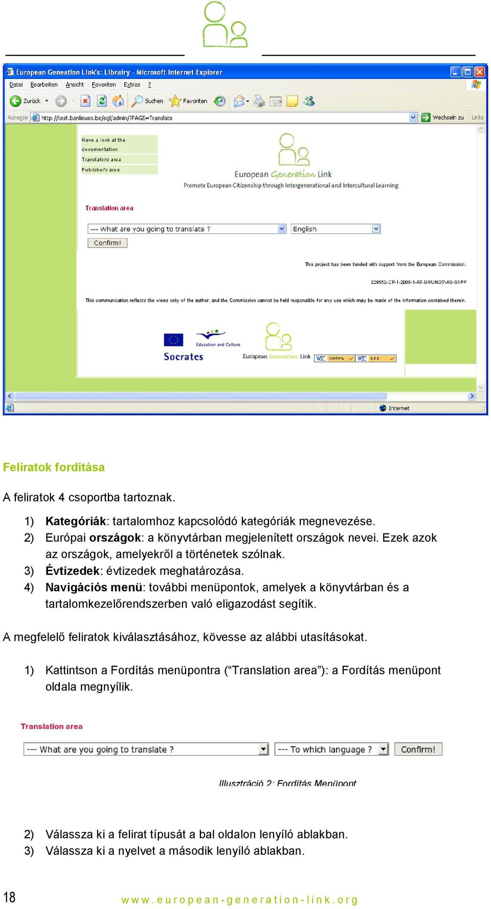 4) Navigációs menü: további menüpontok, amelyek a könyvtárban és a tartalomkezelőrendszerben való eligazodást segítik.