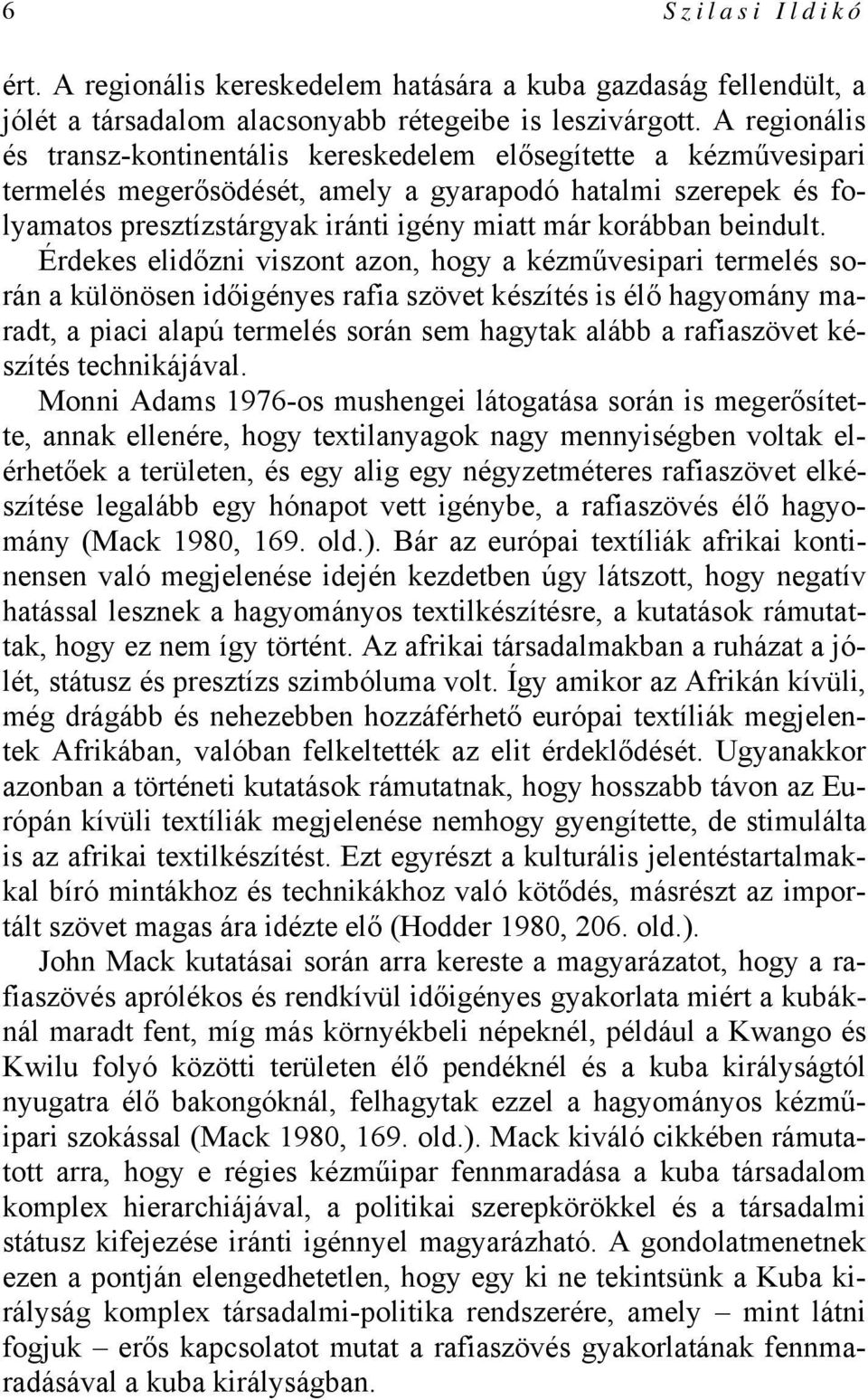 korábban beindult.