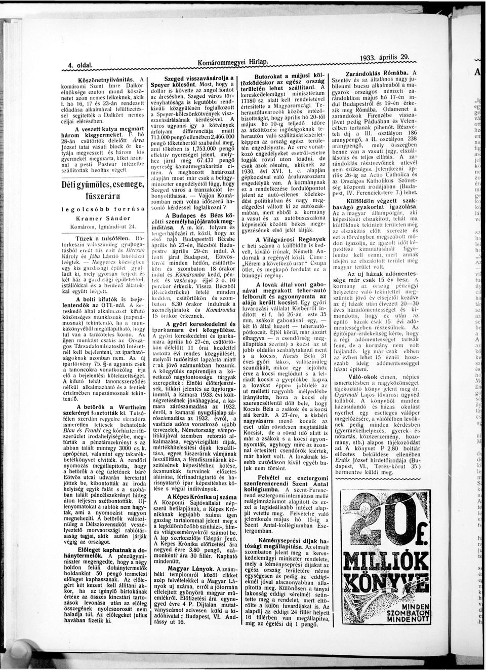 hó 28-án sütörtök délelőtt Árv József tti vsúti blk őr k tyáj megveszett és hárm kis gyermekét megmrt, kiket zn nl pesti Pster intézetbe szállítttk beltás végett.
