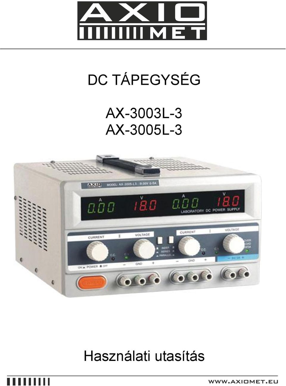 DC TÁPEGYSÉG AX-3003L-3 AX-3005L-3. Használati utasítás - PDF Ingyenes  letöltés