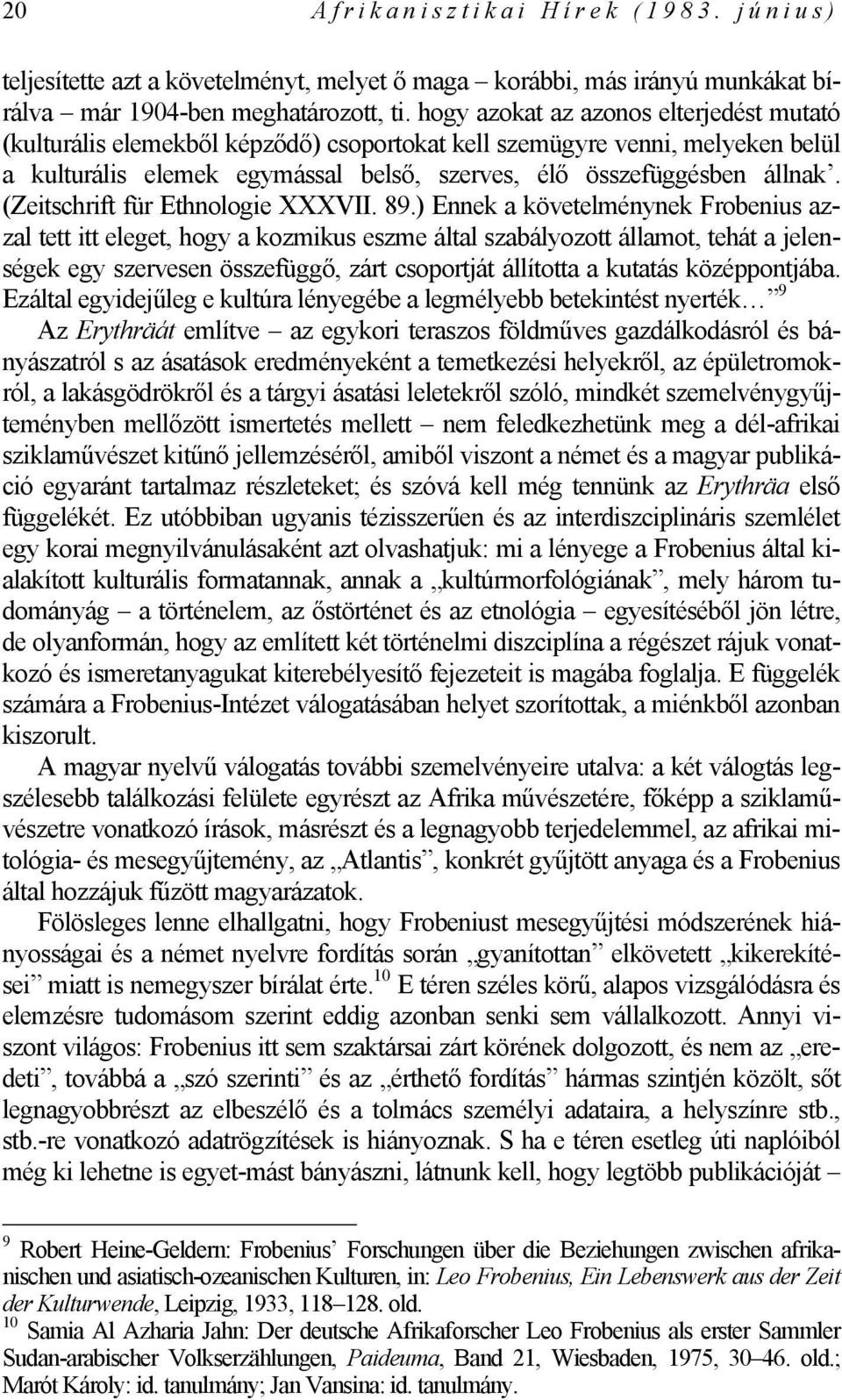(Zeitschrift für Ethnologie XXXVII. 89.