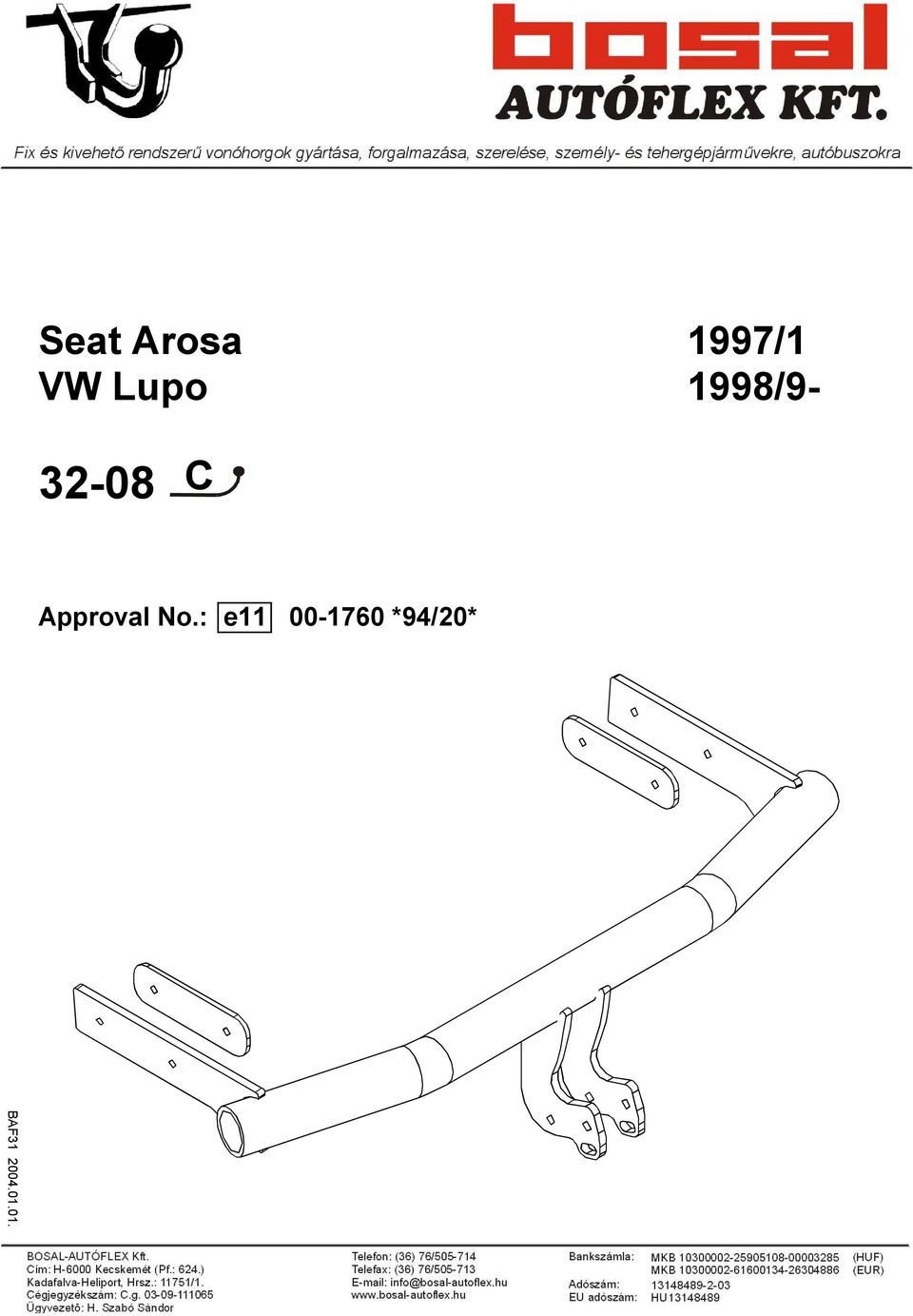 Seat Arosa 1997/1 VW Lupo 1998/ C. Approval No.: e *94/20* - PDF Free  Download