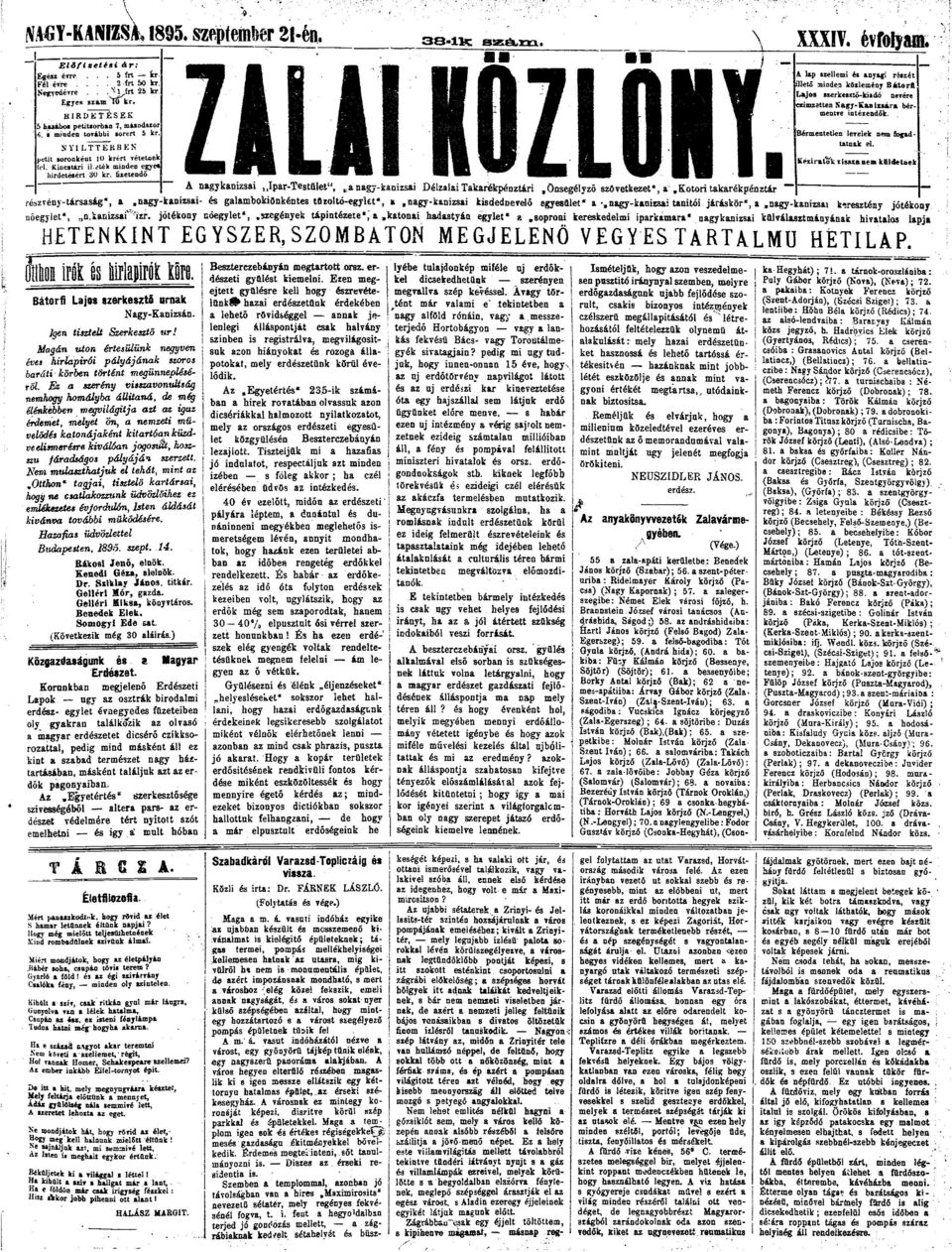 HIRDETÉSEK 5 buábs petitarban 7, másdszr mjnden ábbi srért 5 kr ibérmestetlen letelek n«n fgad - tatnak el. NYILTTÉR8EN [petit srnként 0 krért Tétetnek! Kéziratk vissza uem. küldetnek fel.